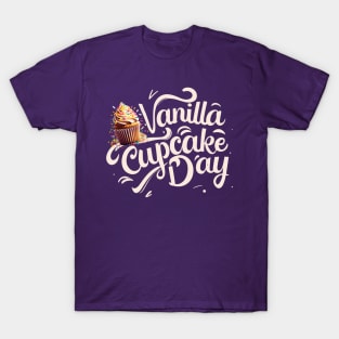 National Vanilla Cupcake Day – November T-Shirt